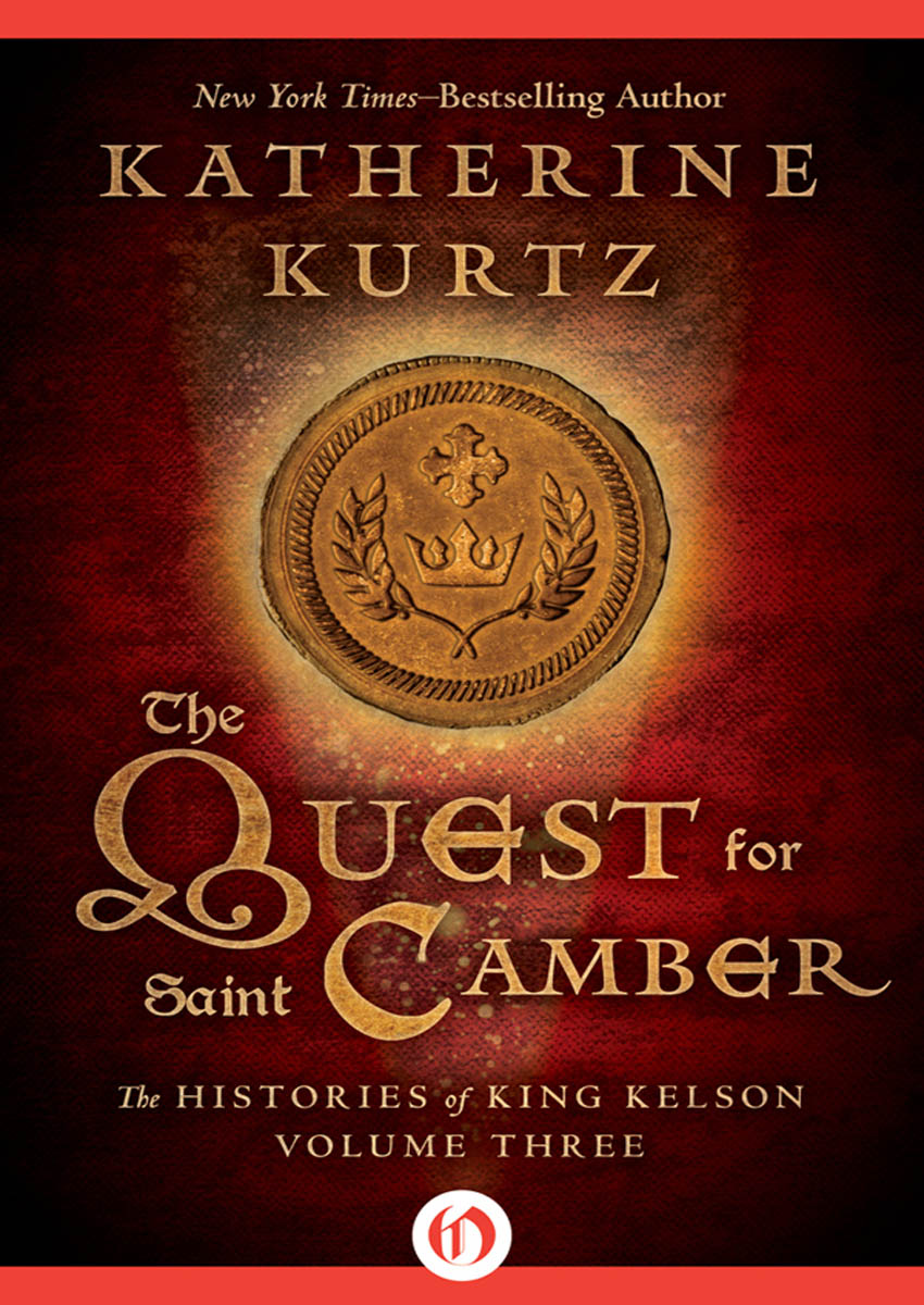 Kurtz, Katherine - Deryni Chronology 15 - The Quest for Saint Camber