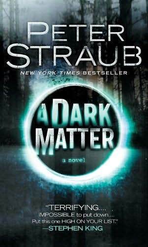 Straub, Peter - A Dark Matter