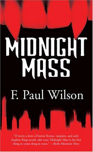 Wilson, F. Paul - Midnight Mass