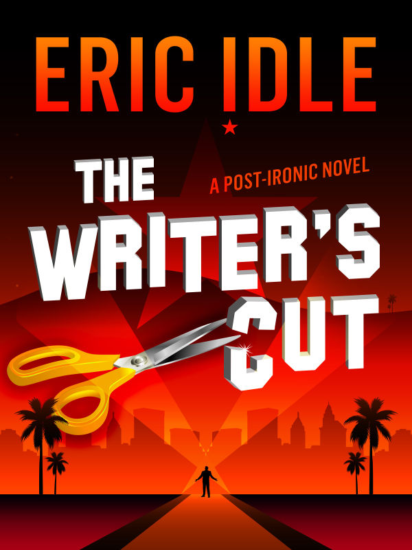 Idle, Eric - The Writer's Cut