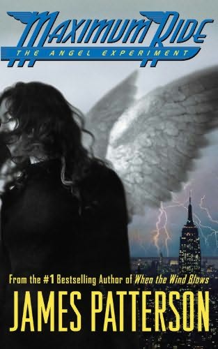 Patterson, James - Maximum Ride 01 - The Angel Experiment