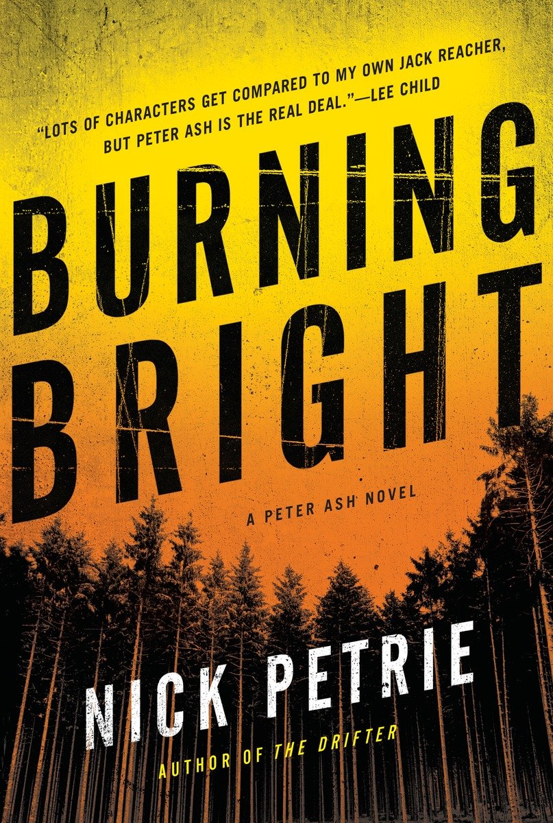 Petrie, Nick - Peter Ash 02 - Burning Bright