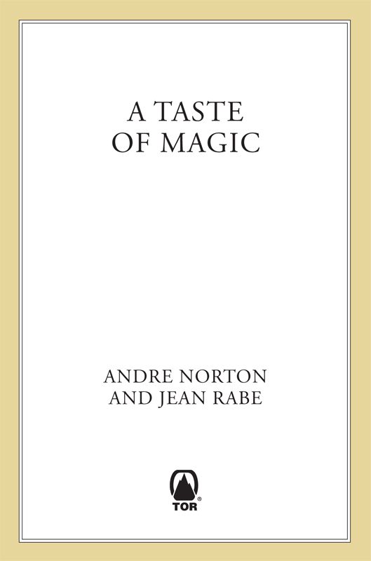 Norton, Andre - Five Senses 05 - A Taste of Magic