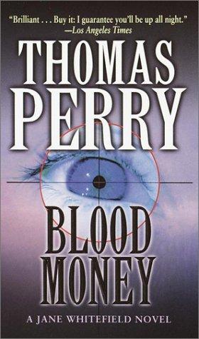 Perry, Thomas - Blood Money