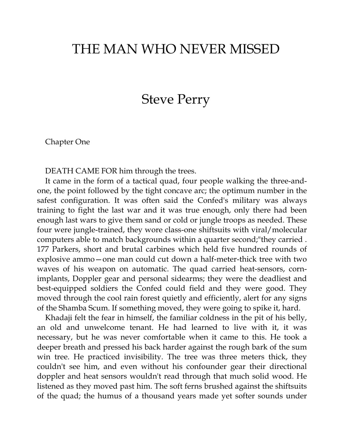 Perry, Steve - Matador 01 - The Man Who Never Missed