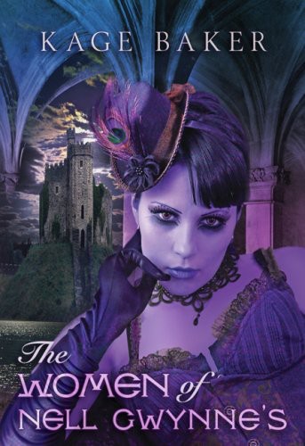 Baker, Kage - Company 11 - The Women of Nell Gwynne's