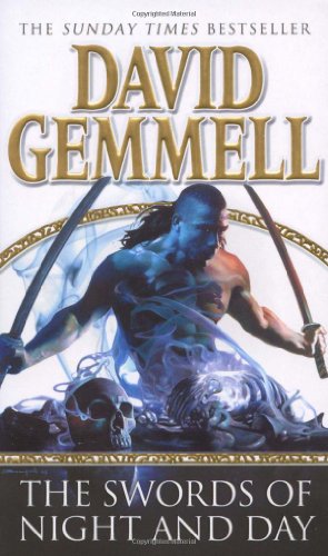 Gemmell, David - Drenai - 10 - The Swords Of Night And Day