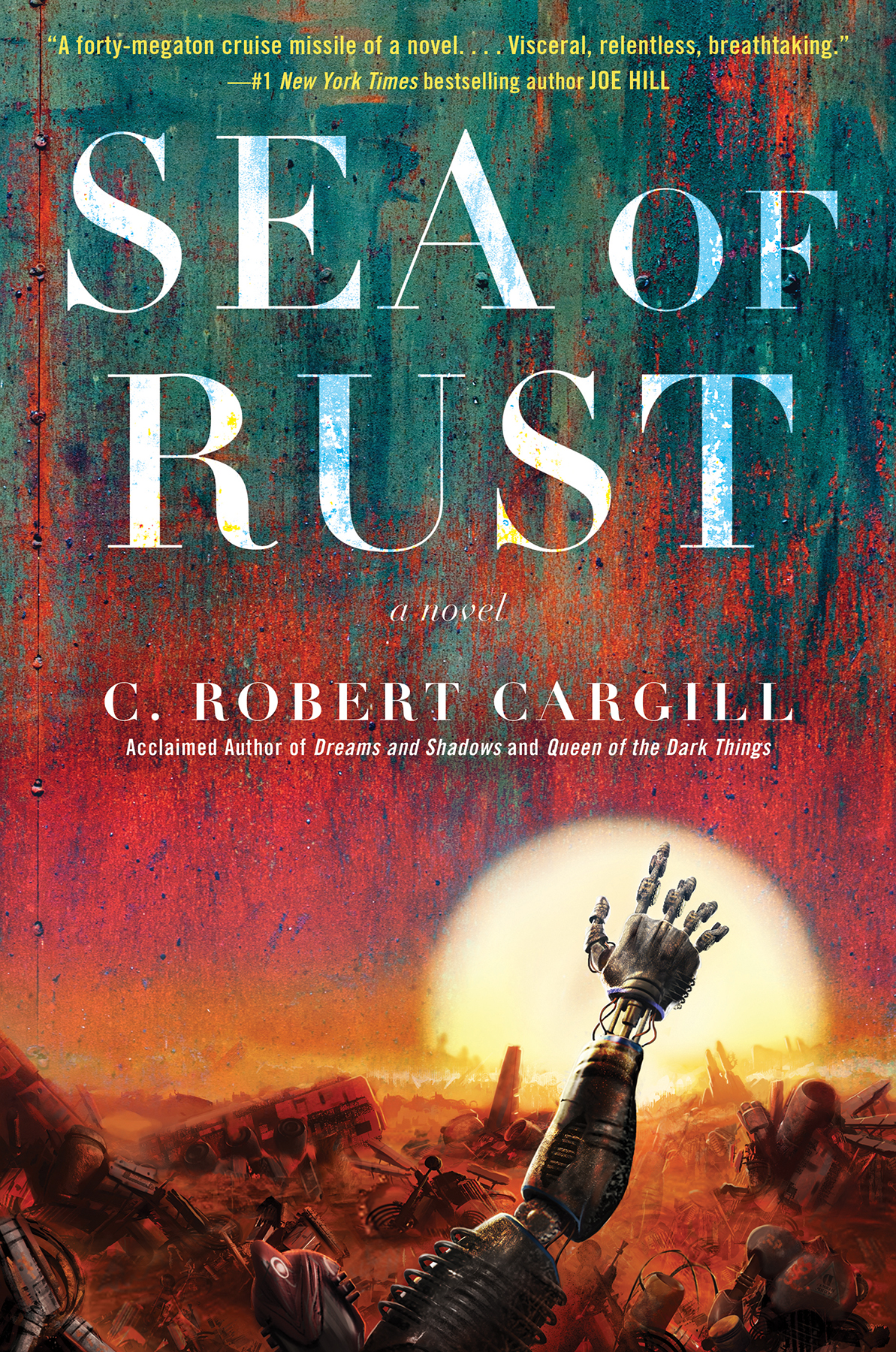 Cargill, C. Robert - Sea of Rust