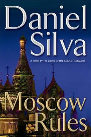 Silva, Daniel - Moscow Rules