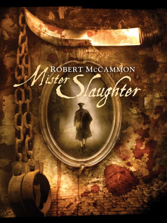 McCammon, Robert - Mister Slaughter