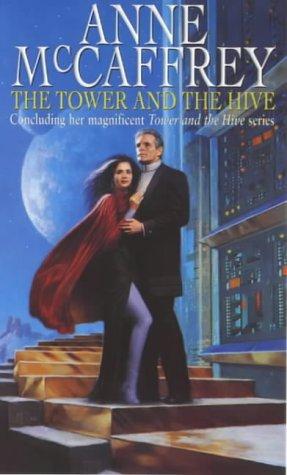 McCaffrey, Anne - The Tower and the Hive 05 - The Tower and the Hive