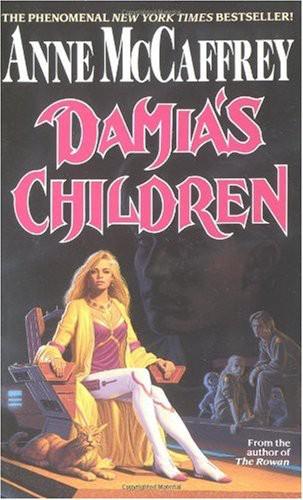 McCaffrey, Anne - The Tower and the Hive 03 - Damia's Children