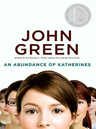 Green, John - An Abundance of Katherines
