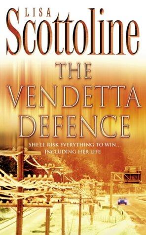 Scottoline, Lisa - Vendetta Defense