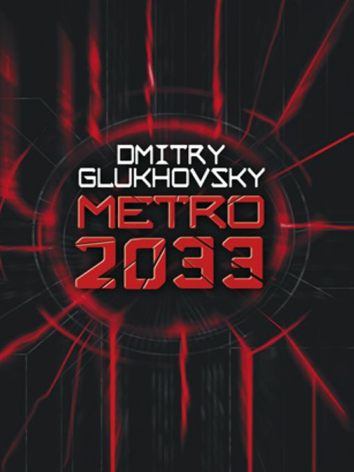 Glukhovsky, Dmitry - Metro 2033