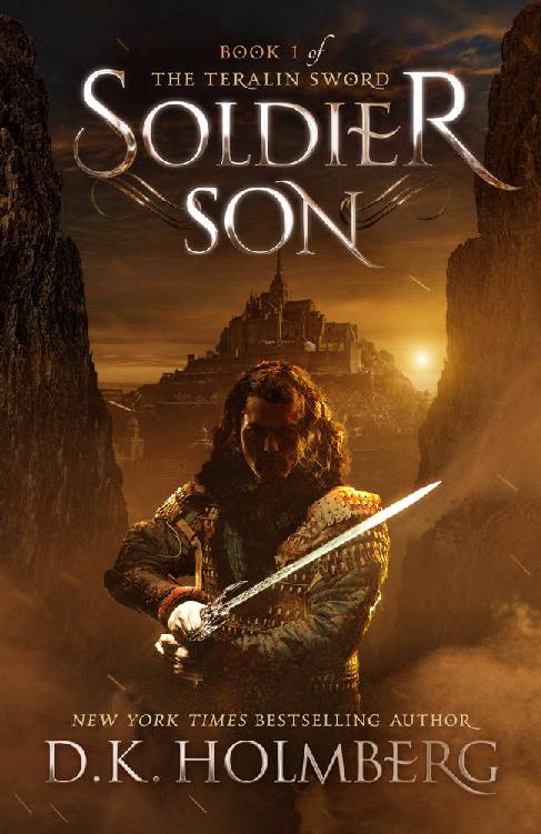Holmberg, D K - The Teralin Sword 01 - Soldier Son