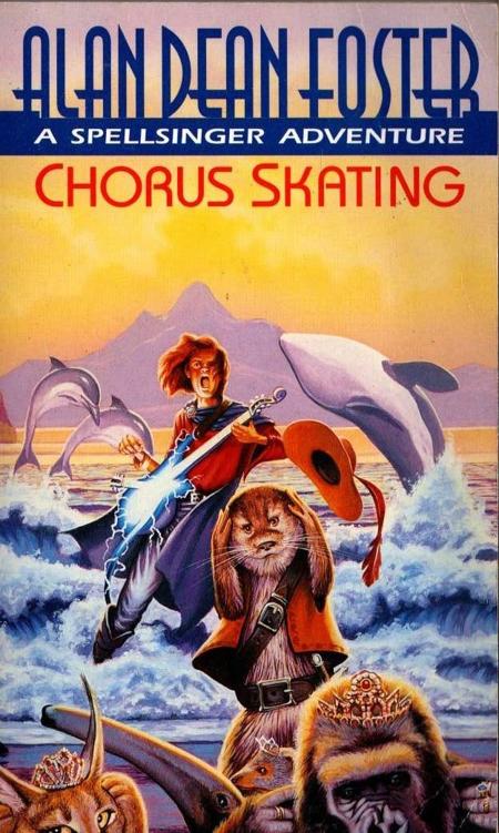 Foster, Alan Dean - Spellsinger 08 - Chorus Skating