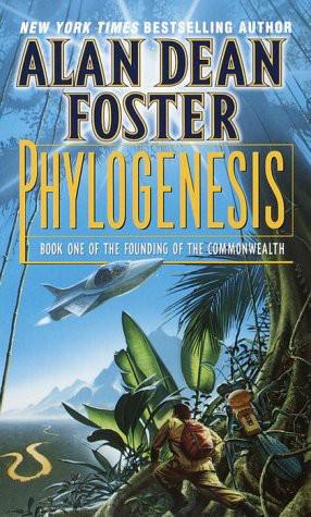 Foster, Alan Dean - Founding of the Commonwealth 01 - Phylogenesis