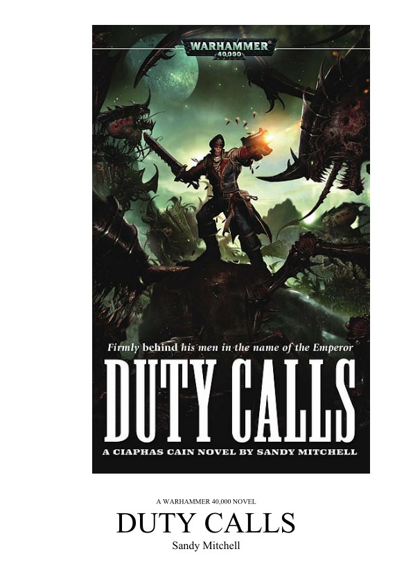 Mitchell, Sandy - Caiphas Cain 05 -Duty Calls