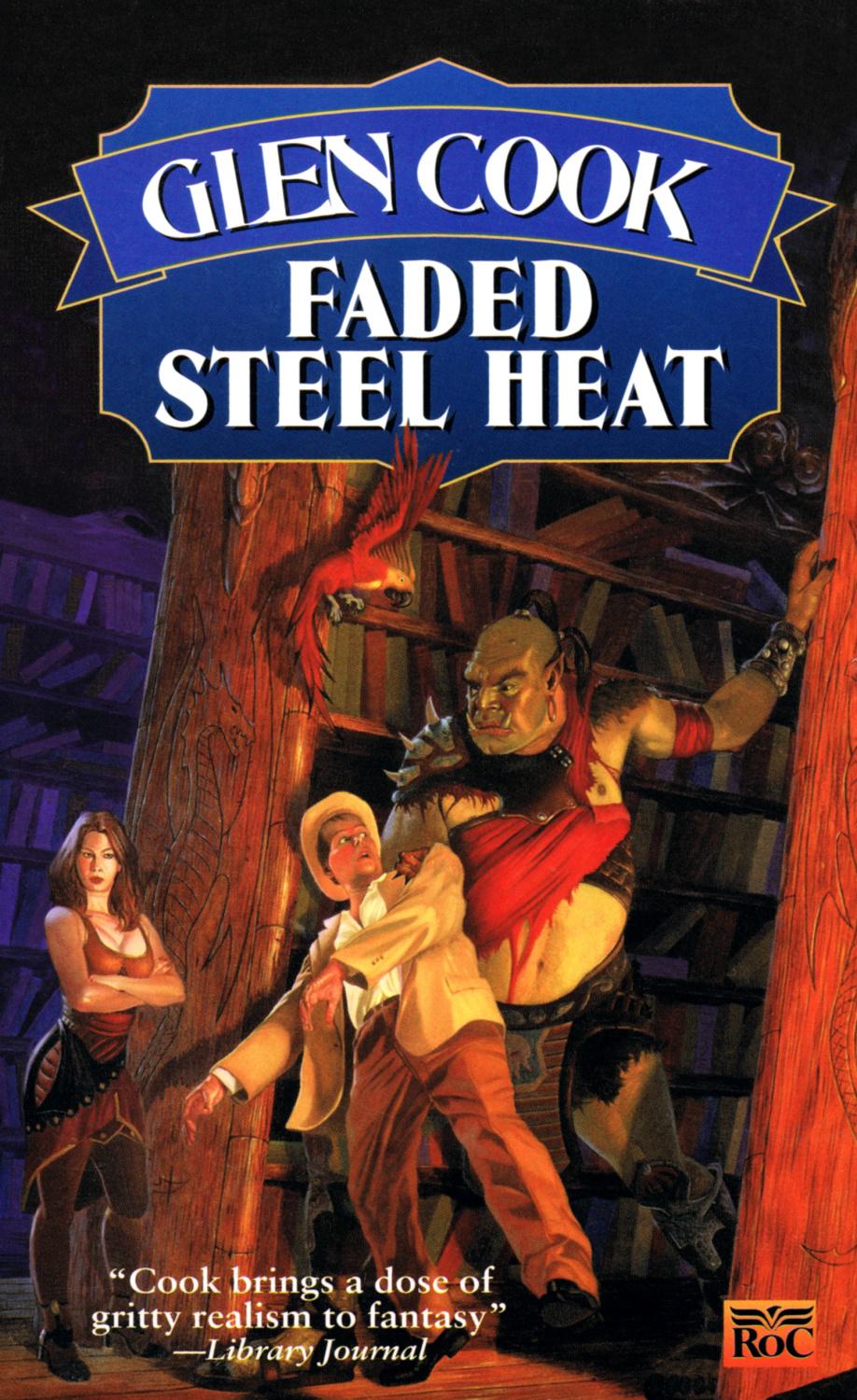 Cook, Glen - Garrett Files 09 - Faded Steel Heat