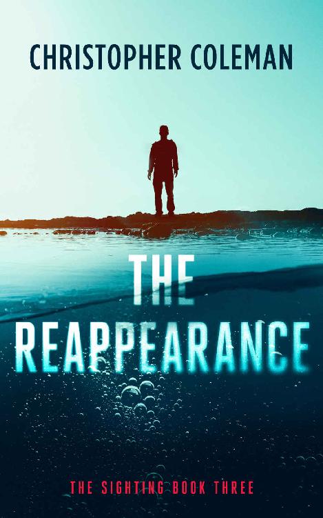 Coleman, Christopher - The Sighting 03 - The Reappearance