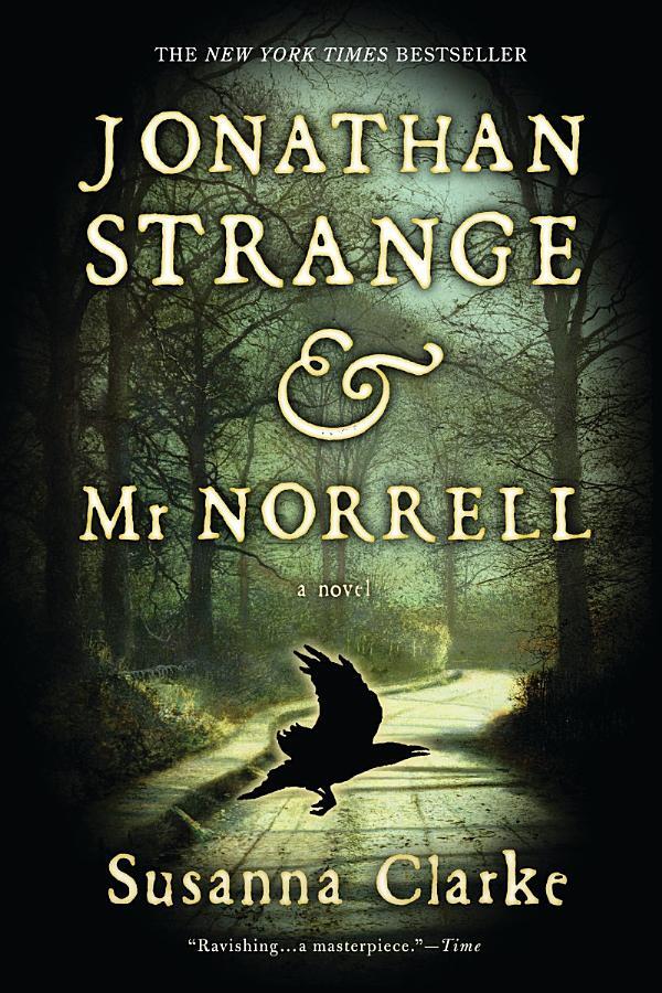 2005-Jonathan Strange and Mr Norrell