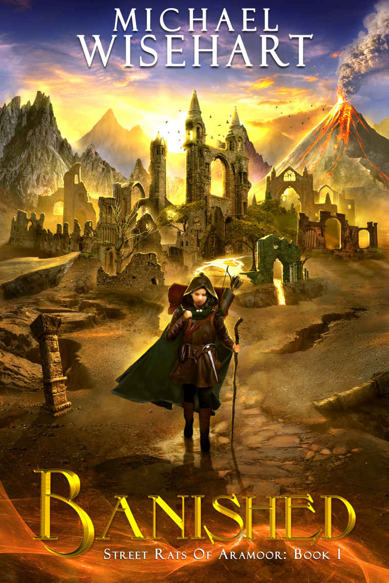 Wisehart, Michael - Street Rats of Aramoor 01 - Banished