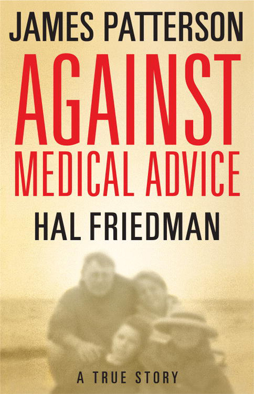 Patterson, James - Against Medical Advice