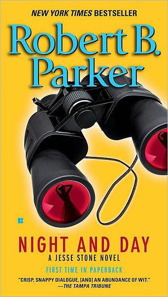 Parker, Robert B. - Night and Day