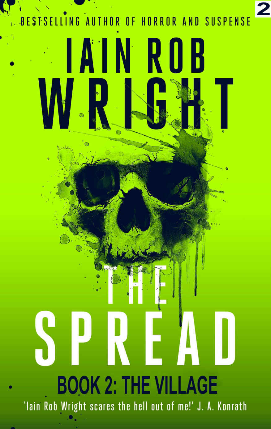 Wright, Iain Rob - The Spread 02 - The Village