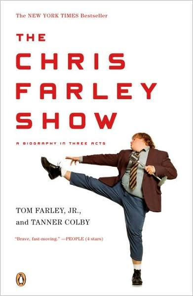 Farley, Jr., Tom - The Chris Farley Show