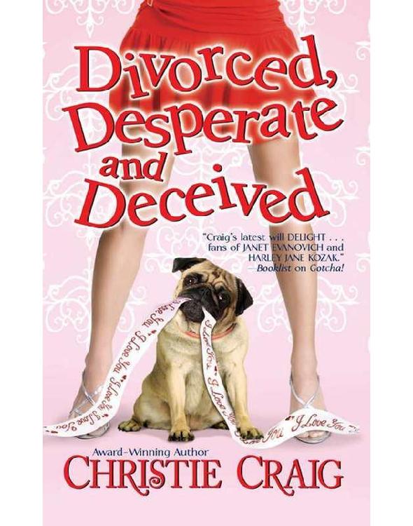 Craig, Christie - 03 - Divorced, Desperate and Deceived