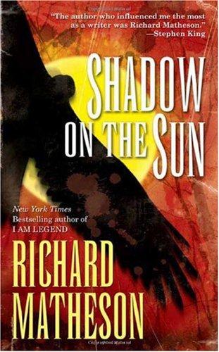 Matheson, Richard - Shadow on the Sun