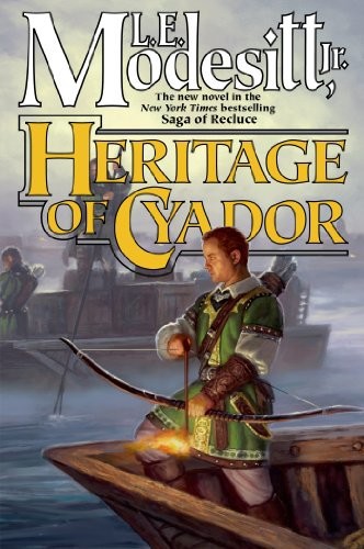 Modesitt, L.E - Saga of Recluce 18 - Heritage of Cyador