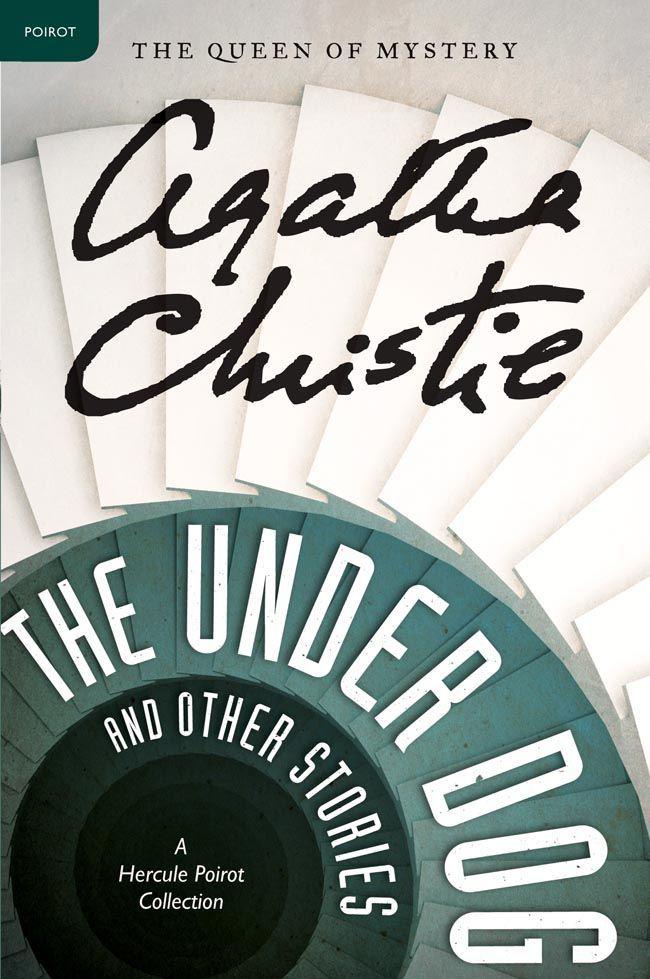 Christie, Agatha - The Under Dog and Other Stories