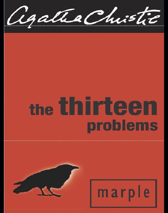 Christie, Agatha - The Thirteen Problems