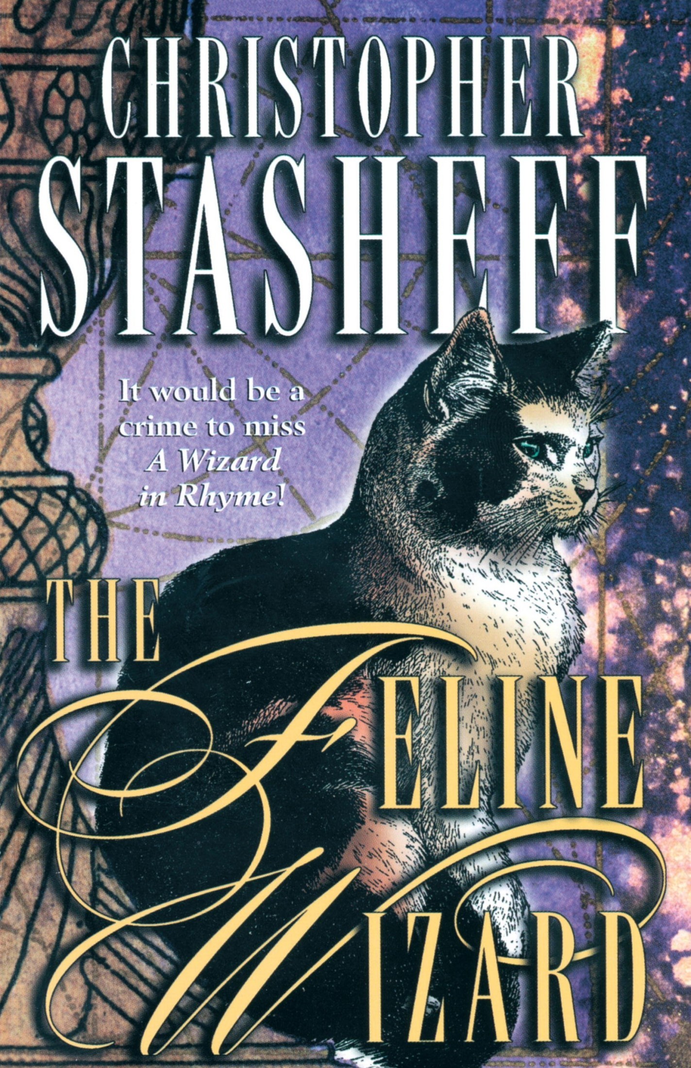 Stasheff, Christopher - Wizard in Rhyme 08 - The Feline Wizard