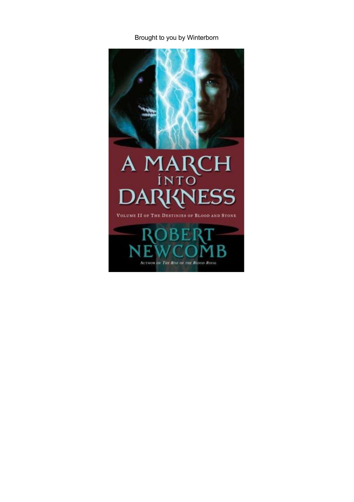 Newcomb, Robert - Blood and Stone 05 - A March into Darkness