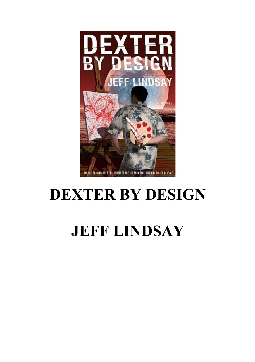 Lindsay, Jeff - Dexter 04