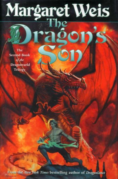 Weis, Margaret - The Dragonvarld Trilogy 02 - The Dragon's Son