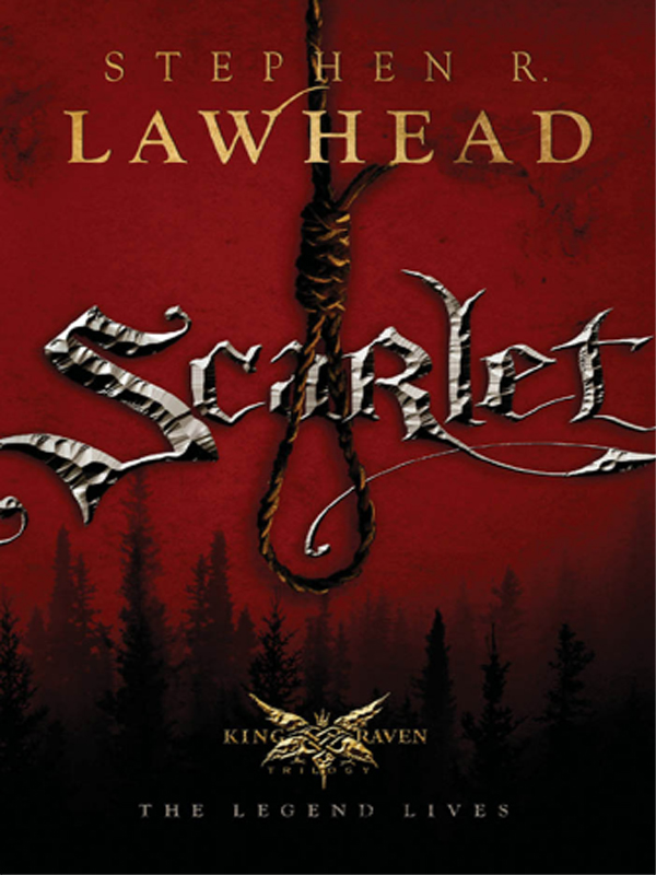 Lawhead, Stephen - King Raven 02 - Scarlet