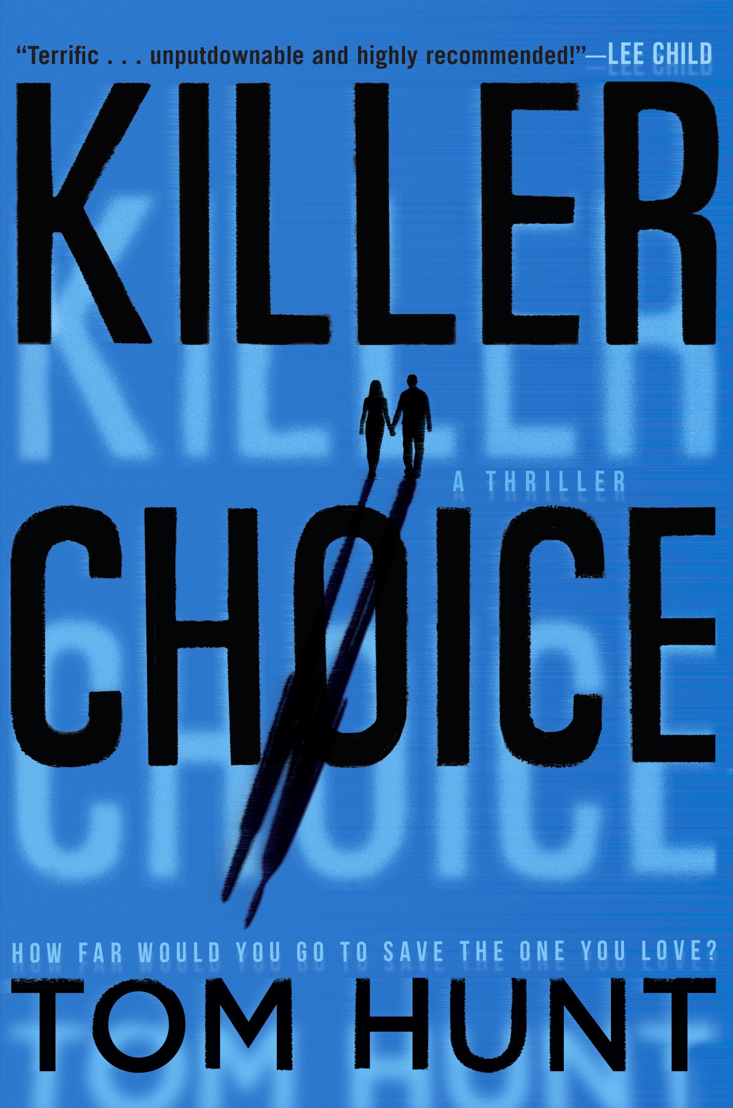 Hunt, Tom - Killer Choice
