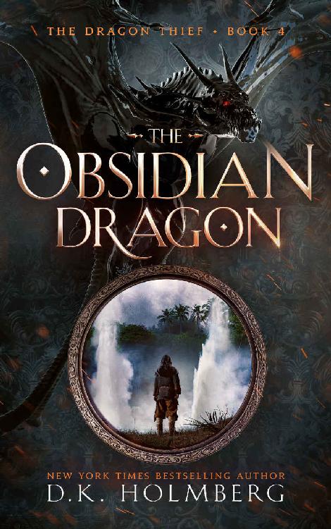 Holmberg, D K - The Dragon Thief 04 - The Obsidian Dragon