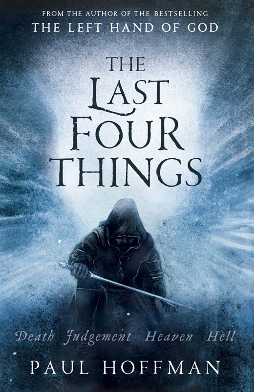 Hoffman, Paul - The Last Four Things