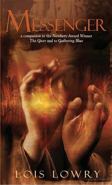 Lowry, Lois - The Giver Quartet 03 - Messenger