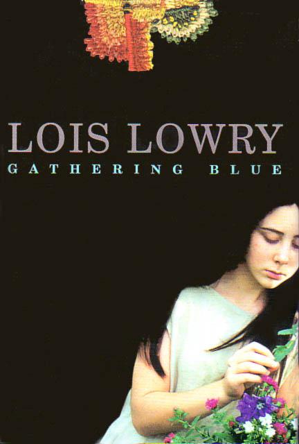 Lowry, Lois - The Giver Quartet 02 - Gathering Blue