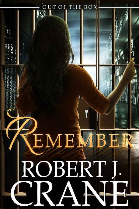 Crane, Robert J - Out Of The Box 21 - Remember