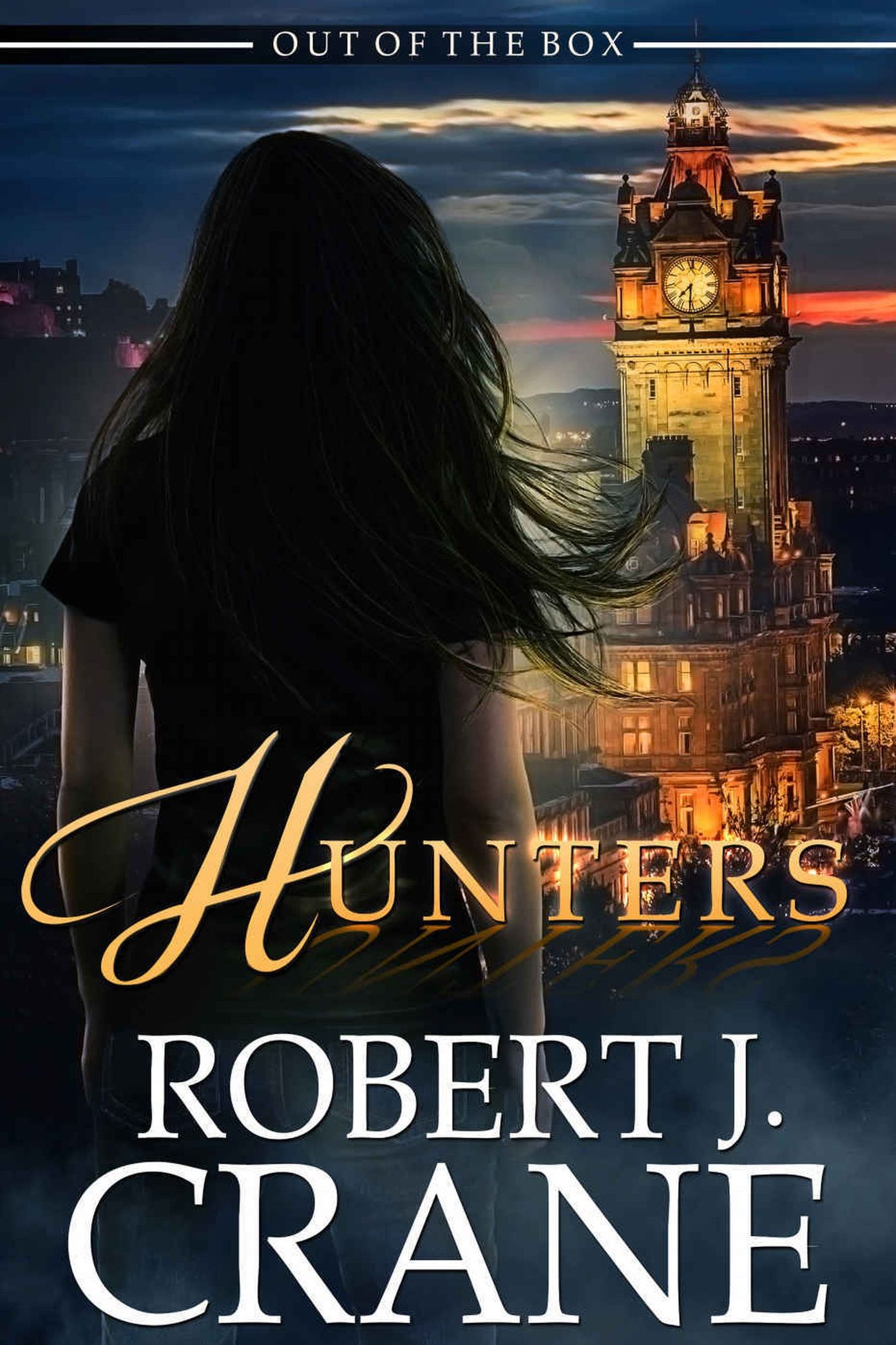 Crane, Robert J - Out Of The Box 15 - Hunters