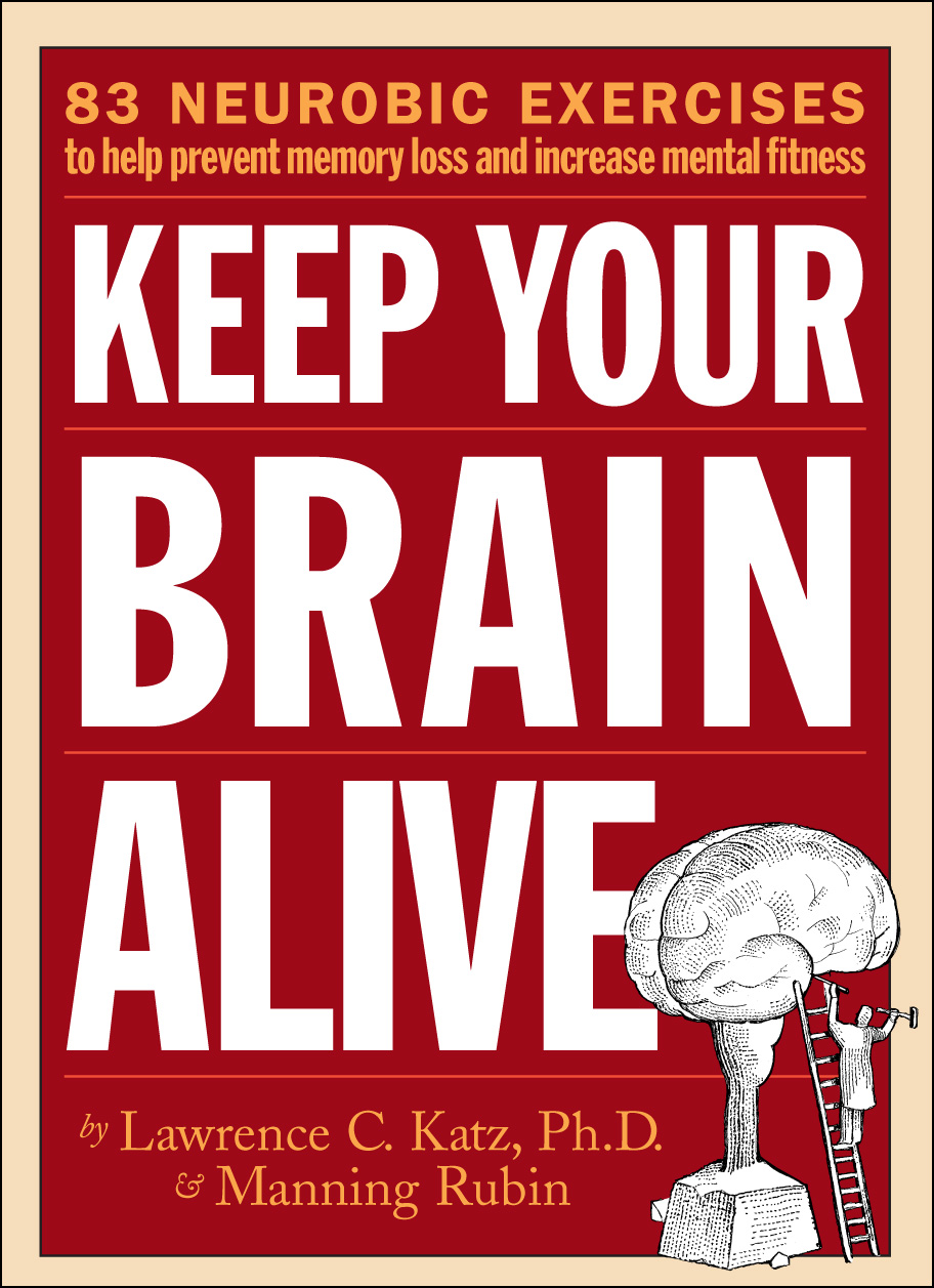 Rubin, Manning - Keep Your Brain Alive