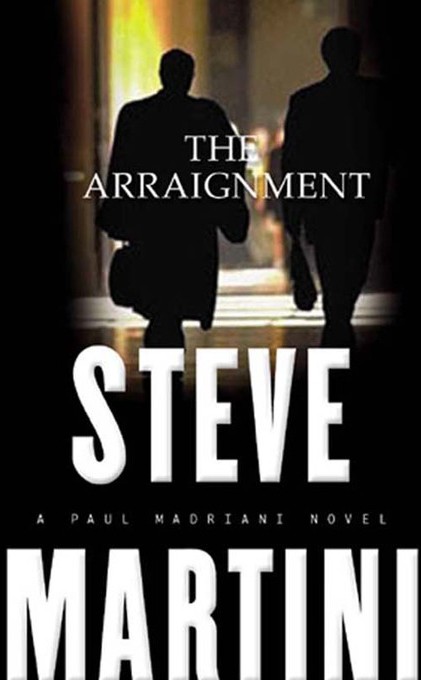 Martini, Steve - The Arraignment